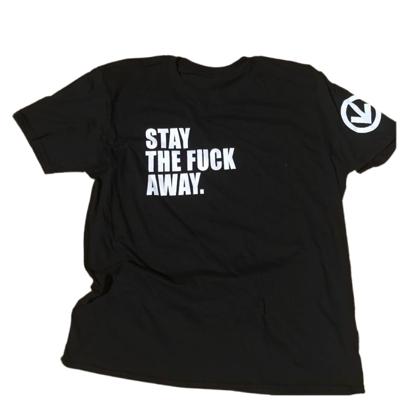 Unisex stay the fuck away tshirt